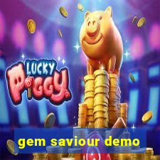 gem saviour demo